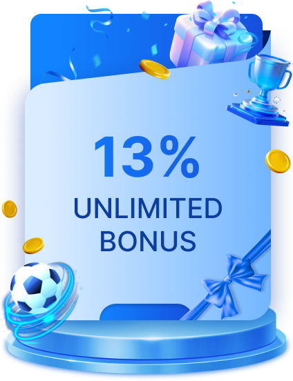 13%  UNLIMITED SLOT BONUS