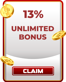13%  UNLIMITED SLOT BONUS